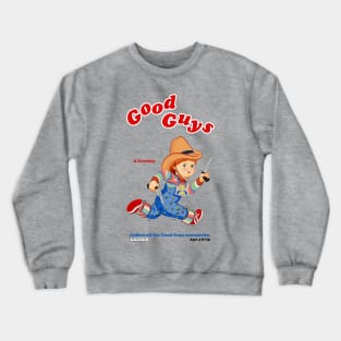 Good Guys - Cowboy - Child's Play - Chucky Crewneck Sweatshirt